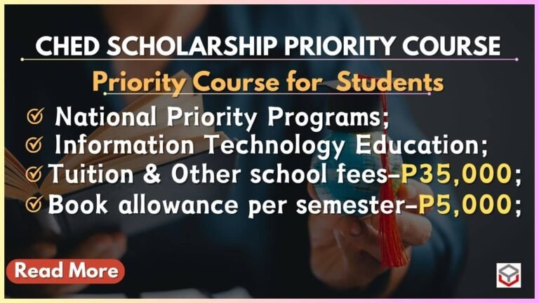 CHED Scholarship Priority Course | Read More