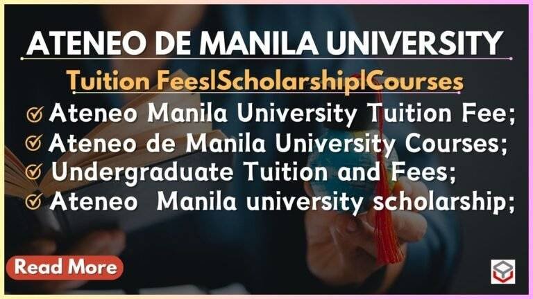 Ateneo de Manila University | Tuition fee|Courses|Scholarship